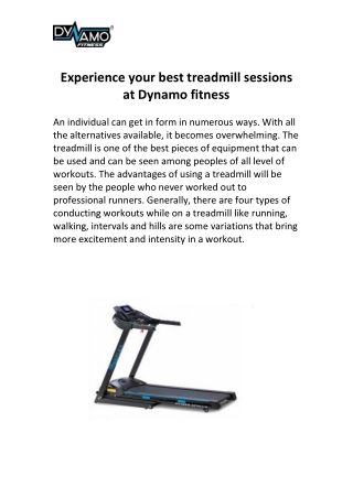 Experience your best treadmill sessions at Dynamo fitness