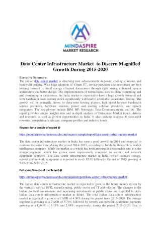 Data Center Infrastructure Market to Discern Magnified Growth During 2015-2020