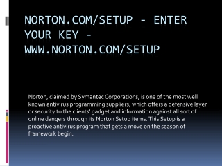 NORTON.COM/SETUP - ENTER YOUR KEY - WWW.NORTON.COM/SETUP