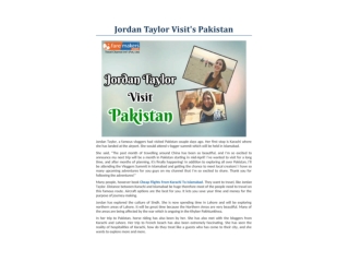 Jordan Taylor Visit's Pakistan