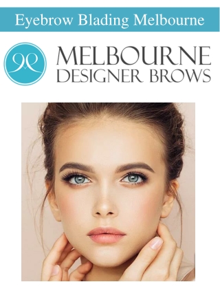 Eyebrow Blading Melbourne