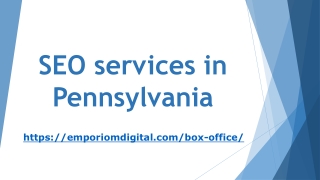 SEO services in Pennsylvania- Emporiomdigital