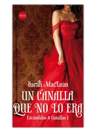 [PDF] Free Download Un canalla que no lo era By Sarah MacLean