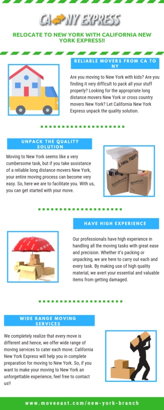 Relocate to New York with California New York Express!! Reliable movers from CA to NY