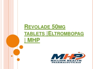 Revolade 50mg tablets |Eltrombopag | MHP