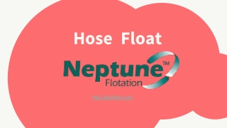 Hose Float by Neptune Flotation