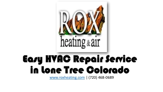 Easy HVAC Repair Service in Lone Tree Colorado