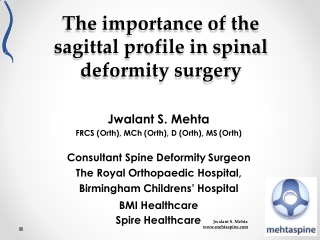 Importance of the sagittal profile in spinal deformity surgery