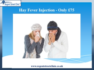 Hay Fever Injection - Only £75