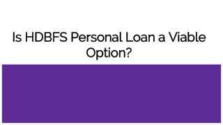 Is HDBFS Personal Loan a Viable Option?