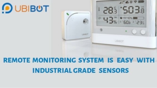 Remote Monitoring System Is Easy With Industrial Grade Sensors