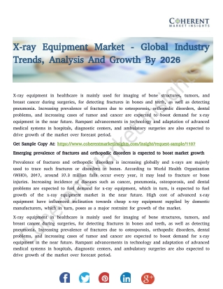 X-ray Equipment Market - Global Industry Trends, Analysis And Growth By 2026