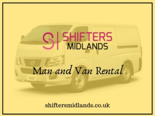 The best Man and Van Rental – Midlands