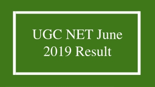 UGC NET June 2019 Result - Get Stepwise Download Procedure