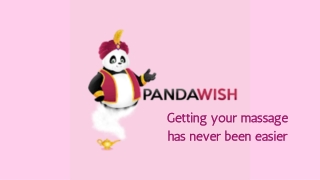 Getting your massage has never been easier - Panda Wish
