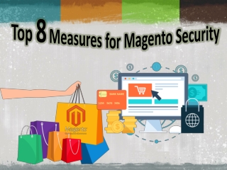 8 Security Measures: How to do Magento security for an eCommerce store?