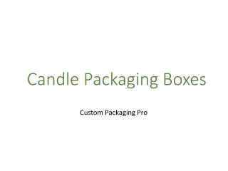 Candle Boxes