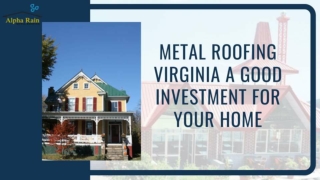 Best Metal Roofing Contractors Northern Virginia | Residential Metal Roofing