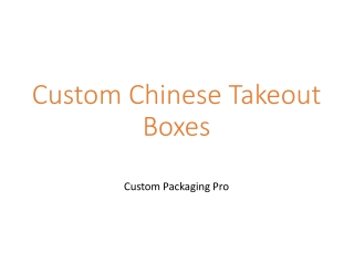 Custom Chinese Takeout Boxes