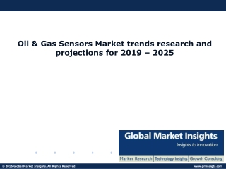 Oil & Gas Sensors Market drivers of growth analyzed in a new research report