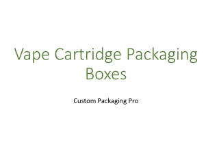 Vape Cartridge Packaging