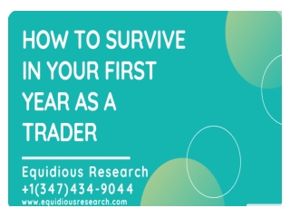 HOW TO SURVIVE IN YOUR FIRST YEAR AS A TRADER