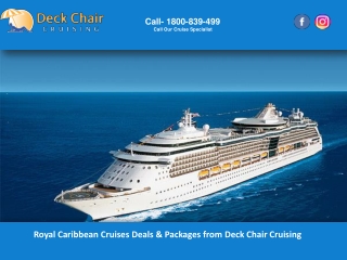 Royal Caribbean Cruises Deals & Packages from Deck Chair Cruising