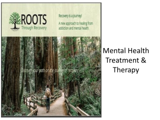 Mental Health Treatment & Therapy - Roots Recovery