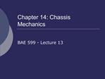 Chapter 14: Chassis Mechanics