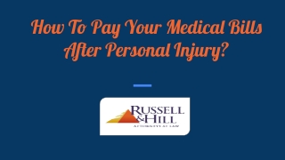 How To Pay Your Medical Bills After A Personal Injury