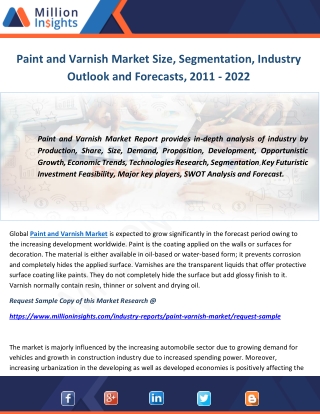 Paint and Varnish Market Size, Segmentation, Industry Outlook and Forecasts, 2011 - 2022