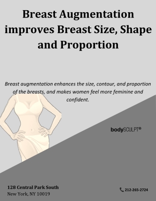 Breast Augmentation improves Breast Size, Shape and Proportion