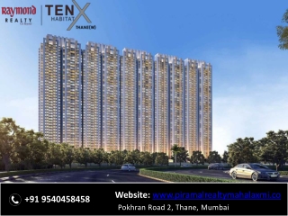 Raymond Tenx Habitat Pokhran Road 2 Thane, Mumbai