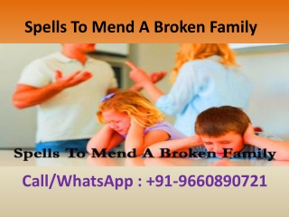 Spells To Mend A Broken Family