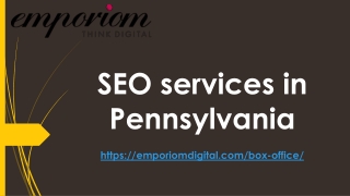 SEO services in Pennsylvania- Emporiomdigital