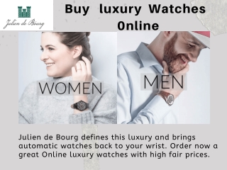 Buy luxury Watches Online - Julien de Bourg