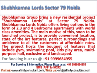 Noida luxury apartments @ +91 9999684955 @ Shubhkamna Lords