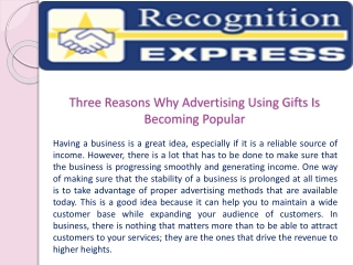 Three Reasons Why Advertising Using Gifts Is Becoming Popular