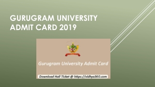 Gurugram University Admit Card 2019 For 39 Non-Teaching Examination
