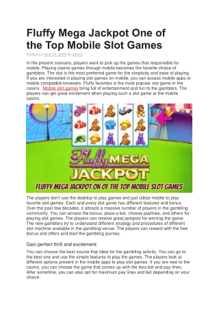 Fluffy Mega Jackpot One of the Top Mobile Slot Games