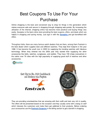 Best Coupons To Use For Your Purchase