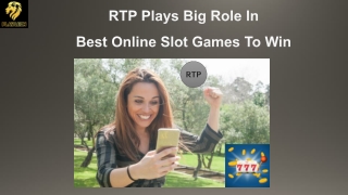 RTP Plays Big Role in Best Online Slot Games to Win