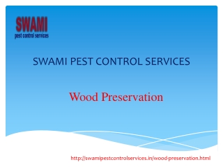Wood Preservation service in pune,katarj,kondhwa,bibewadi,sinhagad road,ambegaon,sahakar nagar,karve road,viman nagar,dh