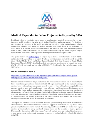 Medical Tapes Market Value Projected to Expand by 2026