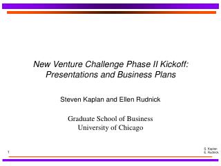 New Venture Challenge Phase II Kickoff: Presentations and Business Plans