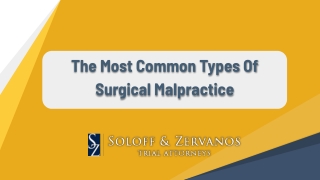 The Most Common Types Of Surgical Malpractice