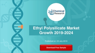 Global Ethyl Polysilicate Market Growth 2019-2024