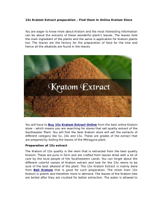 Buy 15X Kratom Extract Powder Online