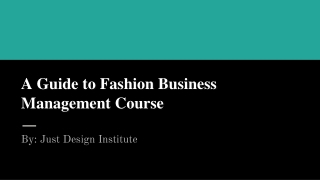 A Guide to Fashion Business Management Course