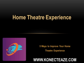 5 Ways to Improve Your Home Theatre Experience